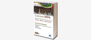 Libro Concorso VFP4 Esercito - Accertamenti psico-fisici-attitudinali