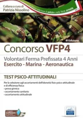 Libro Concorso VFP4 Esercito - Accertamenti psico-fisici-attitudinali